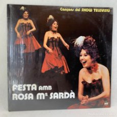 Discos de vinilo: LP - VINILO ROSA Mª SARDÀ - FESTA AMB ROSA Mª SARDÀ - ESPAÑA - AÑO 1979 - NUEVO. Lote 343043288
