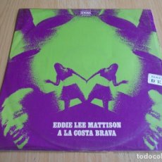Discos de vinilo: EDDIE LEE MATTISON - A LA COSTA BRAVA -, LP, FUNKY STREET + 8, AÑO 1969. Lote 343046903