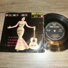 Discos de vinilo: DOLORES ABRIL - TU TE CASASTE +3 (SPAIN 1961)