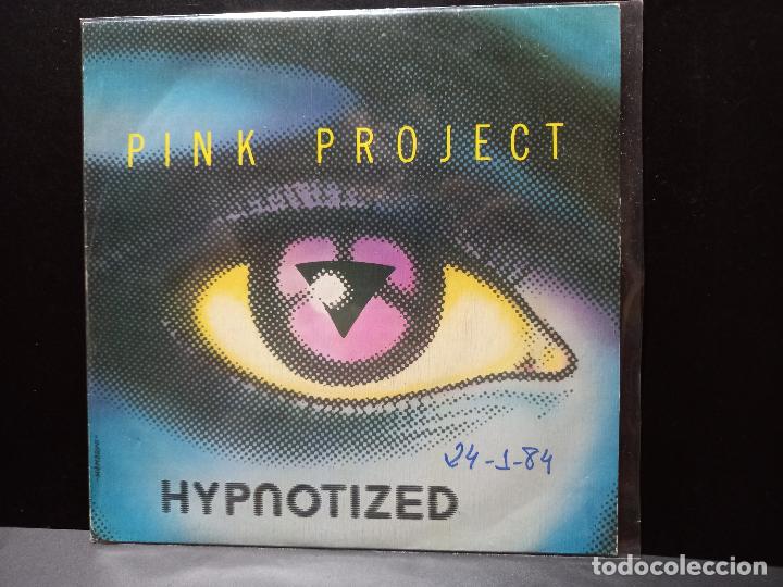 Discos de vinilo: PINK PROJECT HYPNOTIZED SINGLE SPAIN 1983 PDELUXE - Foto 1