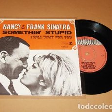 Discos de vinilo: NANCY / FRANK SINATRA - SOMETHIN' STUPID - SINGLE - 1967. Lote 403418504