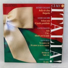 Discos de vinilo: LP - VINILO CIAO ITALIA! - ESPAÑA - AÑO 1988. Lote 343169543