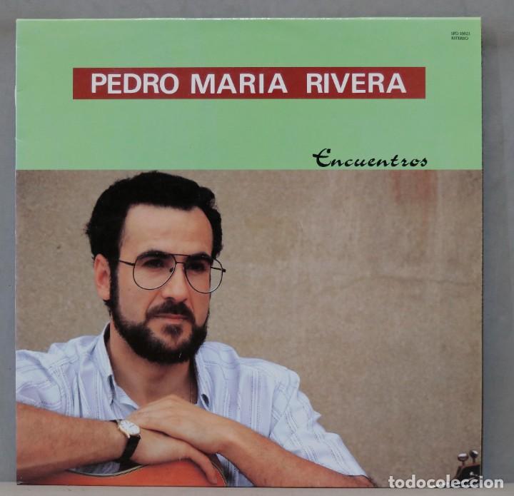 Discos de vinilo: LP. PEDRO MARIA RIVERA. ENCUENTROS - Foto 1
