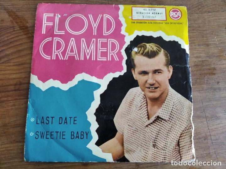 Discos de vinilo: FLOYD CRAMER - Last date *** RARO SINGLE ESPA&Ntilde;OL RCA 1961 - Foto 1