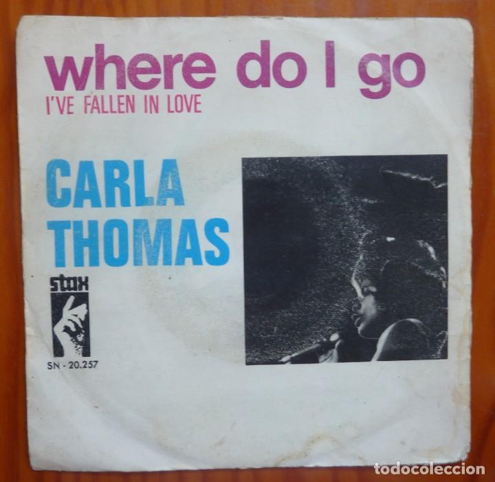Discos de vinilo: CARLA THOMAS / WHERE DO I GO / 1969 // SINGLE - Foto 1