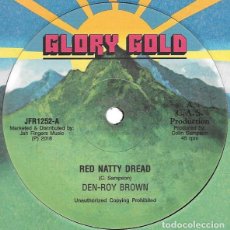 Disques de vinyle: DEN-ROY BROWN - RED NATTY DREAD - 12” [GLORY GOLD, 2018] ROOTS REGGAE DUB. Lote 343505318