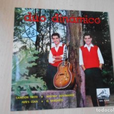Discos de vinilo: DUO DINAMICO, EP, CANCION TRISTE + 3, AÑO 1963, LA VOZ DE SU AMO 7EPL 13.930