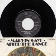 Discos de vinilo: MARVIN GAYE - AFTER THE DANCE - SINGLE DE VINILO EDICION ALEMANA - CS 3. Lote 343670093