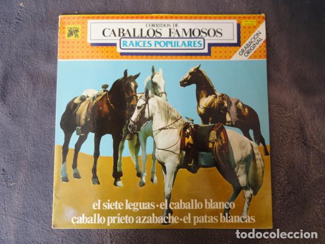 Dischi in vinile: DISCO - CORRIDOS DE CABALLOS FAMOSOS - CAUDAL. A&Ntilde;O 1979.