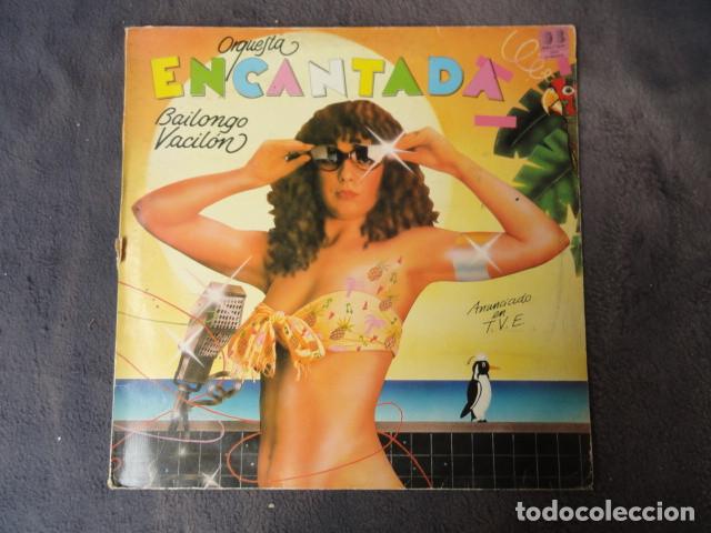 Discos de vinilo: DISCO - BAILONGO VACIL&Oacute;N - ORQUESTA ENCANTADA. BELTER. A&Ntilde;O 1982. - Foto 1