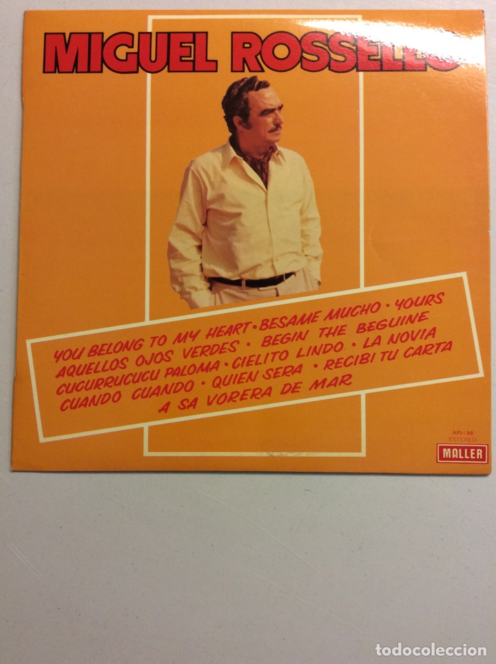 Discos de vinil: Miguel Rossello. You belong to my heart. Solamente una vez.