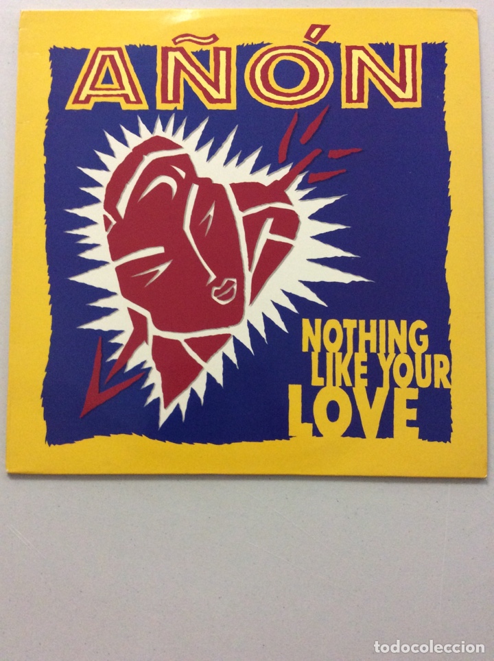 Discos de vinilo: A&ntilde;&oacute;n. Nothing like your love. - Foto 1