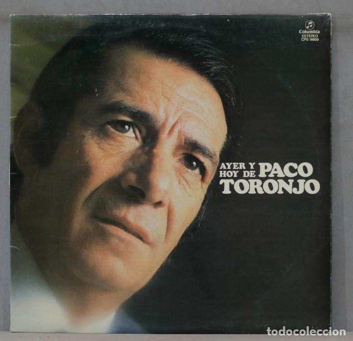Discos de vinilo: LP. PACO TORONJO. AYER Y HOY - Foto 1