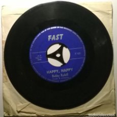 Discos de vinilo: BOBBY RYDELL. HAPPY HAPPY/ FATTY FATTY. FAST, BELGIUM 1962 SINGLE. Lote 344857843
