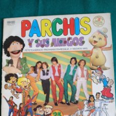 Discos de vinilo: PARCHIS Y SUS AMIGOS , DISCO VINILO LP AÑO 1981. Lote 344971193