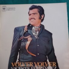 Discos de vinilo: VICENTE FERNANDEZ ,VOLVER VOLVER ,DISCO VINILO LP AÑO 1972