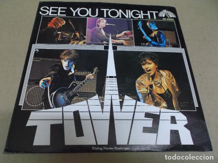 Discos de vinilo: TOWER (SN) SEE YOU TONIGHT A&Ntilde;O &ndash; 1982 - Foto 1
