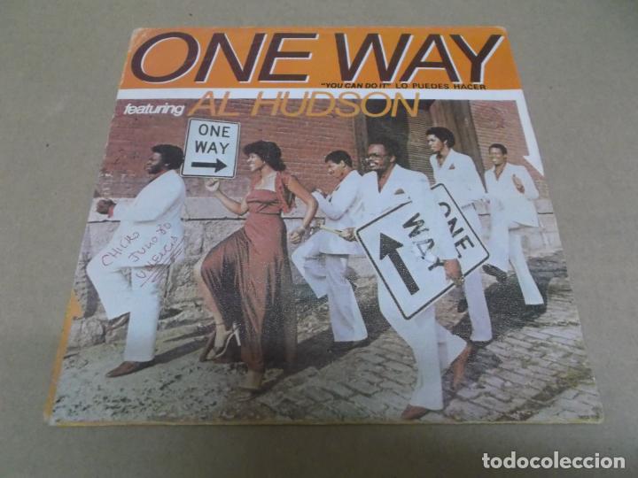 Dischi in vinile: ONE WAY feat AL HUDSON (SN) YOU CAN DO IT A&Ntilde;O &ndash; 1979