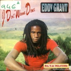 Disques de vinyle: EDDY GRANT / I DON'T WANNA DANCE (SINGLE ICE PROMO 1982) SOLO CARA A. Lote 345265673