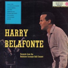 Discos de vinilo: HARRY BELAFONTE - EXCERPTS FROM THE BELAFONTE CARNEGIE HALL CONCERT / LP RCA / BUEN ESTADO RF-13189. Lote 345269398