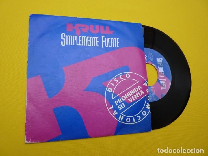 Discos de vinilo: 7&rdquo; KRULL - Simplemente Fuerte - Discan &lrm;&ndash; D-095 (EX+/EX+) - Foto 1
