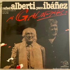 Discos de vinilo: RAFAEL ALBERTI Y PACO IBÁÑEZ . A GALOPAR - LP DOBLE. Lote 345337878