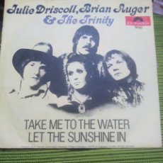 Discos de vinilo: JULIE DRISCOLL BRIAN AUGER AND THE TRINITY. LET THE SUNSHINE IN. SINGLE.. Lote 345340748