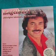 Discos de vinilo: ENGELBERT HUMPERDINCK , DE NUEVO , DISCO VINILO LP 1987. Lote 345346378