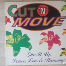 Discos de vinilo: CUT 'N' MOVE - GIVE IT UP - DISCO PROMOCIONAL - VINILO - MAXI SINGLE 45 RPM -HISPAVOX SA- AÑO 1993.