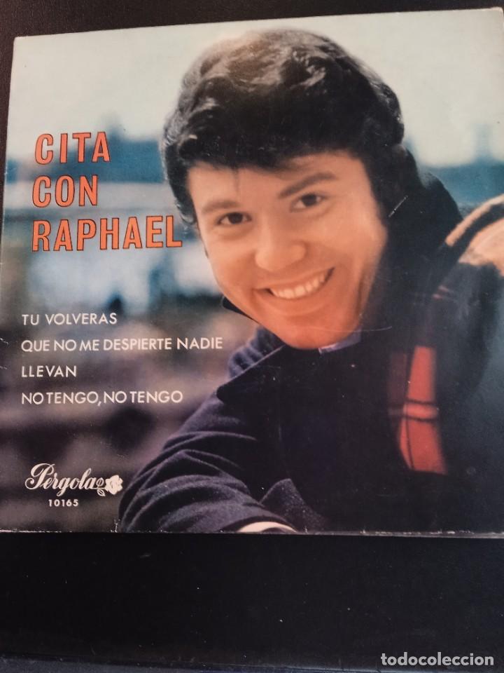 Discos de vinilo: RAPHAEL. CITA CON RAPHAEL. EP - Foto 1