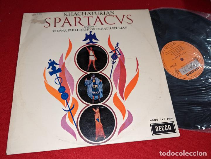 Disques de vinyle: VIENNA Khachaturian SPARTACUS SPARTACVS Gayaneh LP 1963 Decca LXT6000 SPAIN ESPA&Ntilde;A