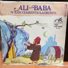 Discos de vinil: ALI-BABA Y LOS CUARENTA LADRONES (7”, SINGLE). Lote 345889488