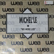 Discos de vinilo: SINGLE - MICHEL'LE - NO MORE LIES 1990 PROMO. Lote 345974093