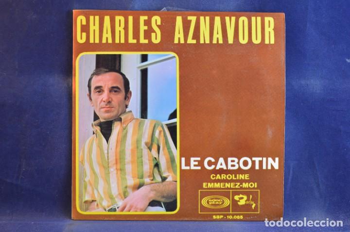 Discos de vinilo: CHARLES AZNAVOUR - LE CABOTIN - EP - Foto 1