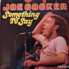 Discos de vinilo: JOE COCKER - SOMETHING TO SAY - LP VINILO