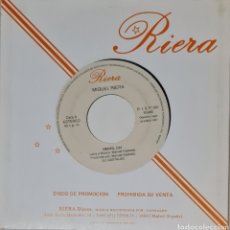 Discos de vinilo: SINGLE - MIGUEL RIERA - 1991 PROMO. Lote 346136133