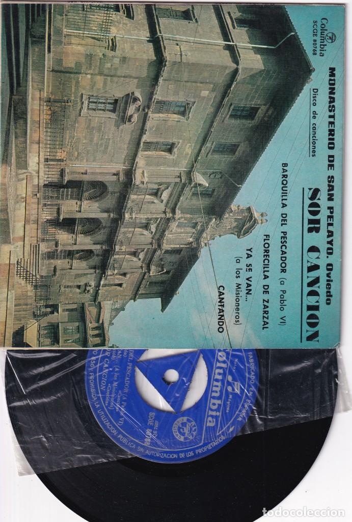 Discos de vinil: EP. SOR CANCI&Oacute;N (DEL MONASTERIO DE SAN PELAYO, OVIEDO): BARQUILLA DEL PESCADOR / CANTANDO /