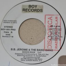 Discos de vinilo: SINGLE - B.B. JEROME & THE BANG GANG - SHOCK ROCK 1991 PROMO. Lote 346178453