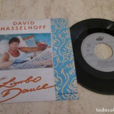 Discos de vinilo: DAVID HASSELHOFF - DO THE LIMBO DANCE. SPANISH 7” 1991 EDITION (2 VERSIONES). COMO NUEVO