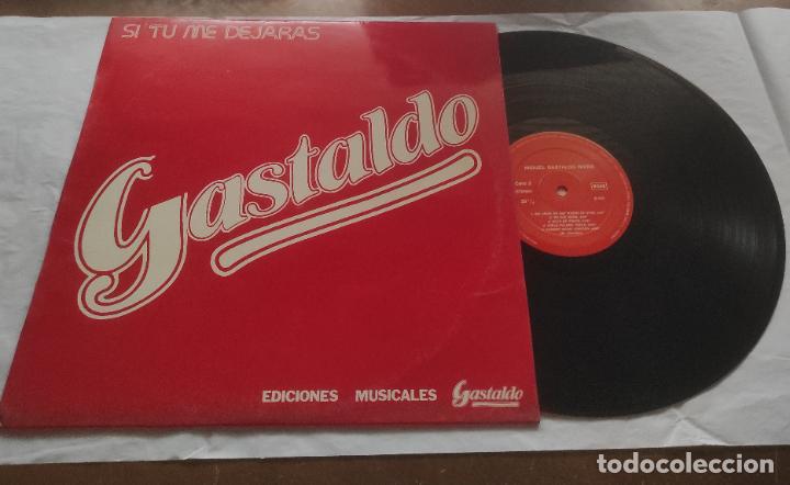 Disques de vinyle: GASTALDO Si tu me dejaras LP 1980 Ediciones Musicales Gastaldo