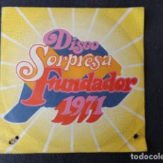 Discos de vinilo: DISCO SORPRESA FUNDADOR. AÑO 1971.