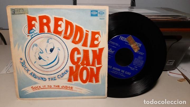 Discos de vinilo: SG FREDDIE CANNON : ROCK AROUND THE CLOCK - Foto 1
