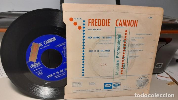 Discos de vinilo: SG FREDDIE CANNON : ROCK AROUND THE CLOCK - Foto 2