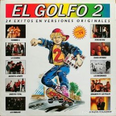 Discos de vinilo: EL GOLFO 2 * 2LP VINILO * SINIESTRO TOTAL / HOMBRES G / LOQUILLO / SECRETOS / REBELDES / ELEGANTES. Lote 346479613