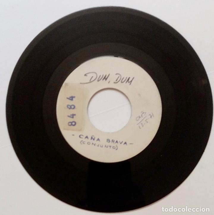 Discos de vinilo: CA&Ntilde;A BRAVA, DUM DUM. SINGLE ESPA&Ntilde;A TEST PRESSING - Foto 1