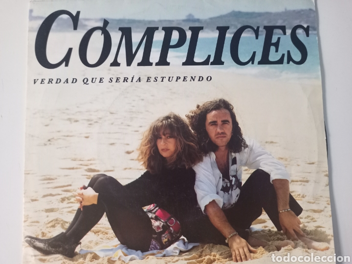 Discos de vinilo: C&oacute;mplices - Verdad que ser&iacute;a estupendo - Foto 1