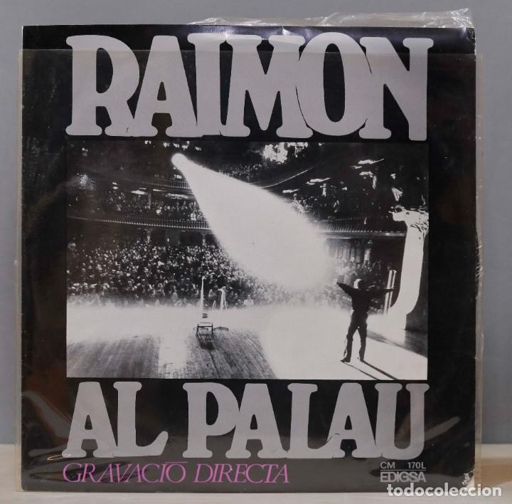 Discos de vinilo: LP. RAIMON. AL PALAU. GRAVACI&Ograve; DIRECTA - Foto 1
