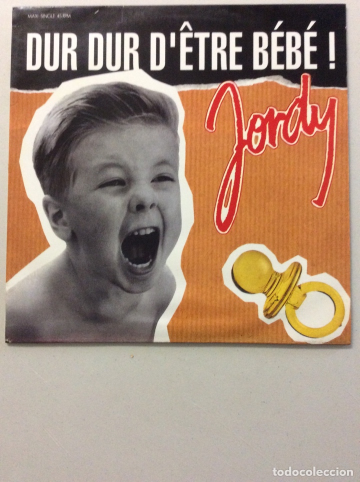 Discos de vinilo: Jordy. Dur dur d&rsquo;&ecirc;tre b&eacute;b&eacute;. - Foto 1
