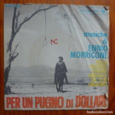 Dischi in vinile: POR UN PUÑADO DE DOLARES / BSO / ENNIO MORRICONE / ITALIA / SINGLE. Lote 362738755