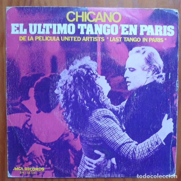 Discos de vinilo: EL ULTIMO TANGO EN PARIS / BSO / CHICANO / 1973 / SINGLE - Foto 1